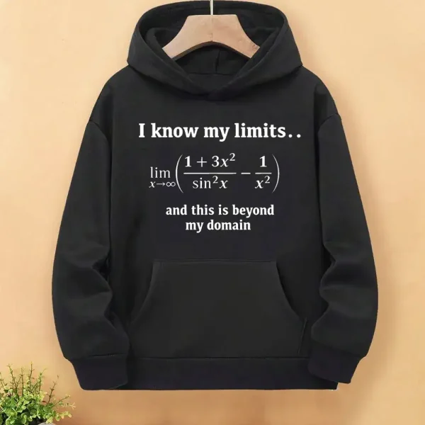 Vêtement à capuche avec formule mathématique et citation inspirante sur les limites.