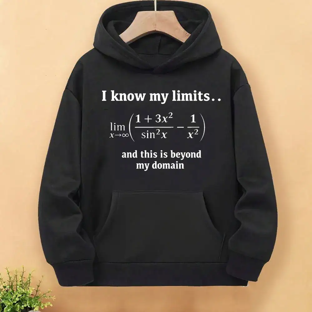 sweat-mathematique-limites-1 Vêtement à capuche avec formule mathématique et citation inspirante sur les limites.
