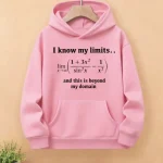 Sweat à capuche rose avec citation mathématique sur la connaissance de ses limites et le dépassement de son domaine.